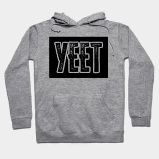 Yeet Hoodie